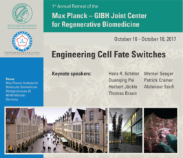 1st Annual Retreat of the Max Planck-GIBH Center for Regenerative Biomedicine