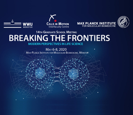 14<sup>th</sup> Interdisciplinary Graduate School Meeting: Breaking the Frontiers: Modern Perspectives in Life Science